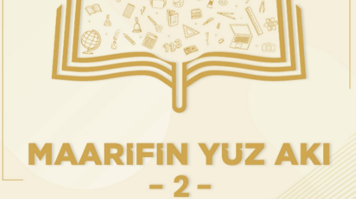 Maarifin Yüz Akı Dergisi